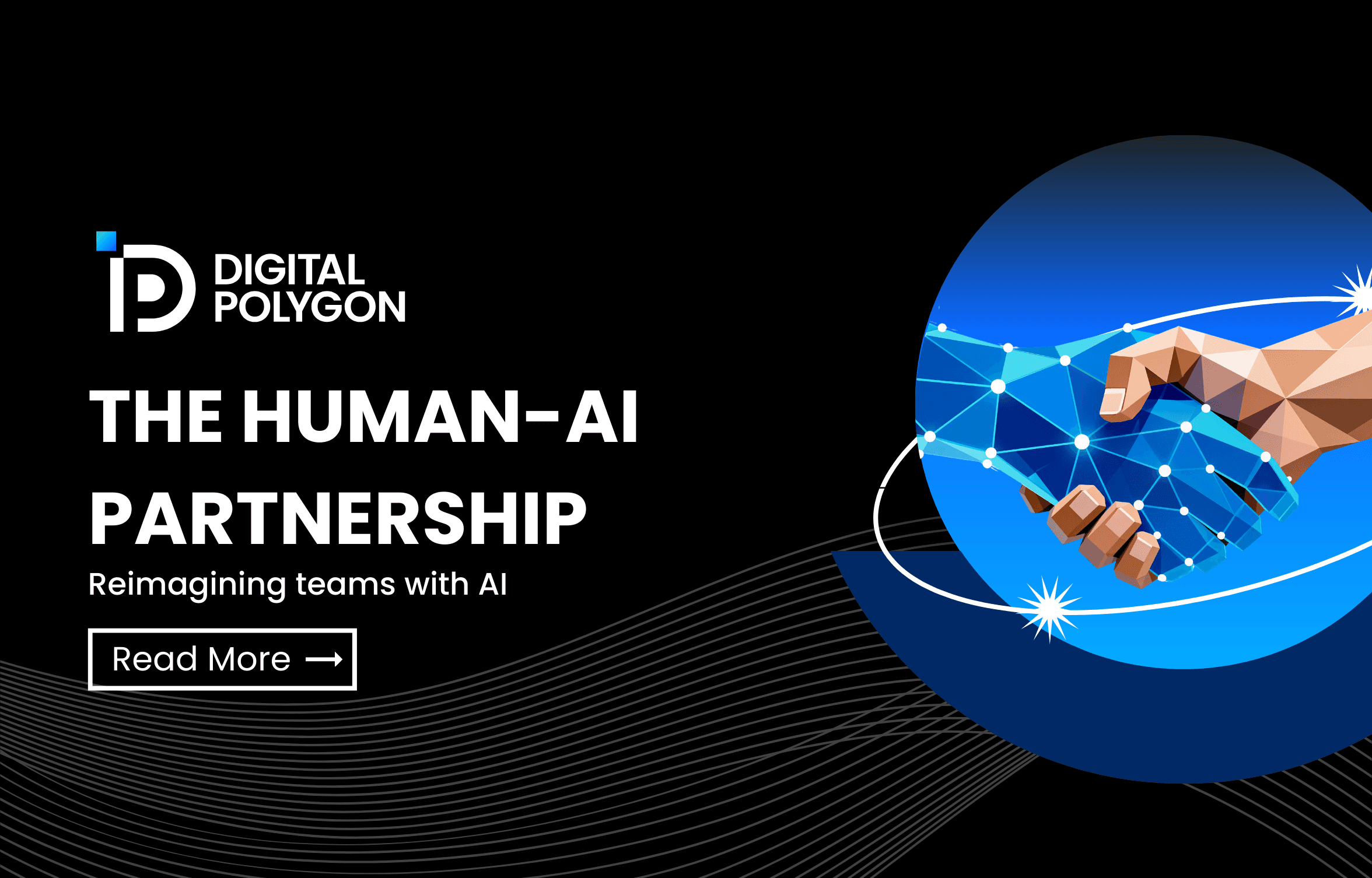 The Human–AI partnership